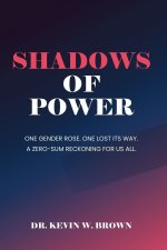Shadows Of Power