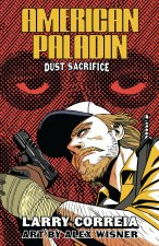 American Paladin: Dust Sacrifice
