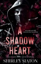 A Shadow Heart