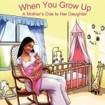 When You Grow Up