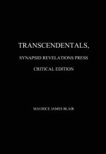 Transcendentals, Synapsid Revelations Press Critical Edition