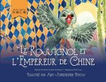 Le Rossignol Et L'Empereur De Chine