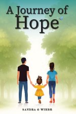 A Journey of Hope