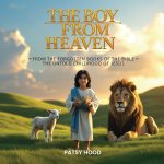 THE BOY FROM HEAVEN
