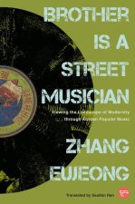 Brother Is a Street Musician
