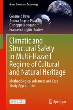 Climatic and Structural Safety in Multi-Hazard Regime of Cultural and Natural Heritage