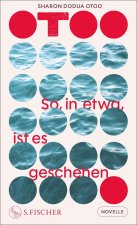 So, in etwa, ist es geschehen
