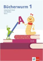 Bücherwurm Fibel. Arbeitsheft PLUS mit Medien und eTraining Klasse 1