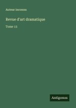 Revue d'art dramatique