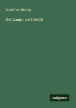 Der Kampf um's Recht