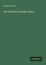 Die Spielhölle in Baden-Baden