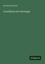 Grundlinien der Patrologie