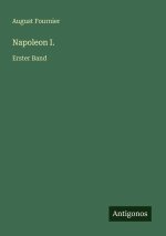 Napoleon I.