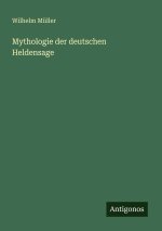 Mythologie der deutschen Heldensage