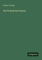 Die Technik des Dramas