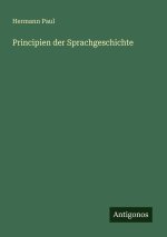 Principien der Sprachgeschichte