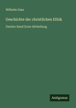 Geschichte der christlichen Ethik