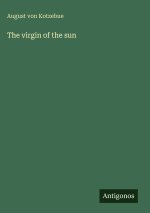 The virgin of the sun