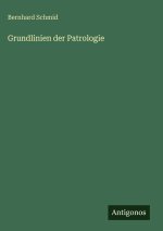 Grundlinien der Patrologie