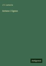 Antano i Ogano