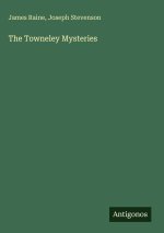 The Towneley Mysteries
