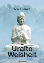 Uralte Weisheit