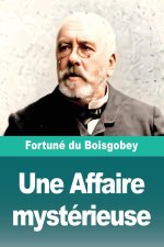 Une Affaire mystérieuse