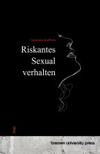 Riskantes Sexualverhalten