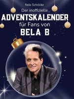 Der inoffizielle Adventskalender für Fans von Bela B