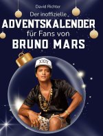 Der inoffizielle Adventskalender für Fans von Bruno Mars