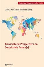 Transcultural Perspectives on Sustainable Future(s)