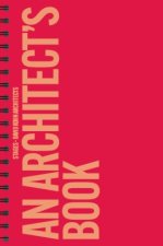 David Kohn Architects. Stages - An Architect's Book