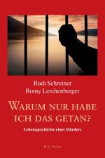 Warum nur habe ich das getan?