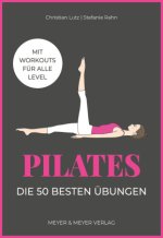 Pilates - Die besten Übungen