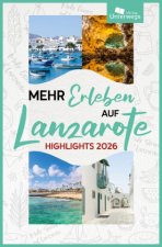 Mehr Erleben auf Lanzarote