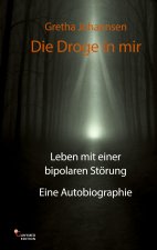Die Droge in mir