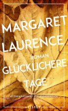 Glücklichere Tage