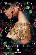 Dikenlerle Bagli Ciltli
