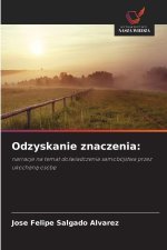 Odzyskanie znaczenia: