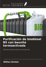 Purificación de biodiésel B5 con bauxita termoactivada