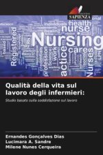 Qualità della vita sul lavoro degli infermieri:
