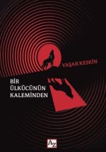 Bir Ülkücünün Kaleminden