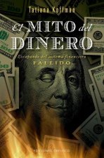 El Mito del Dinero
