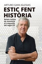 Estic fent història