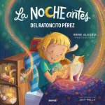 La noche antes del Ratoncito Pérez (La noche antes)