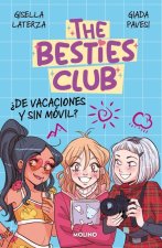 ¿De vacaciones y sin móvil? (The Besties Club)