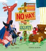 En Este Cuento No Hay Ningun Gigante