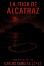 La Fuga de Alcatraz