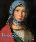 Rinascimento di Boccaccio Boccaccino. Catalogo della mostra (Cremona, 10 ottobre 2025-11 gennaio 2026)