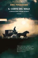 canto del male. L'ufficio degli affari occulti